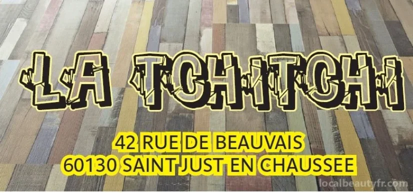 La Tchitchi, Hauts-de-France - 