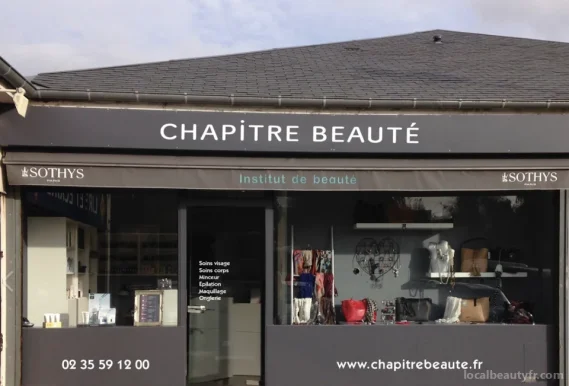 Chapitre Beauté, Normandy - Photo 1