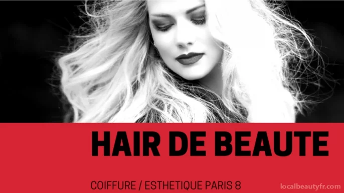Hair de Beaute, Paris - 